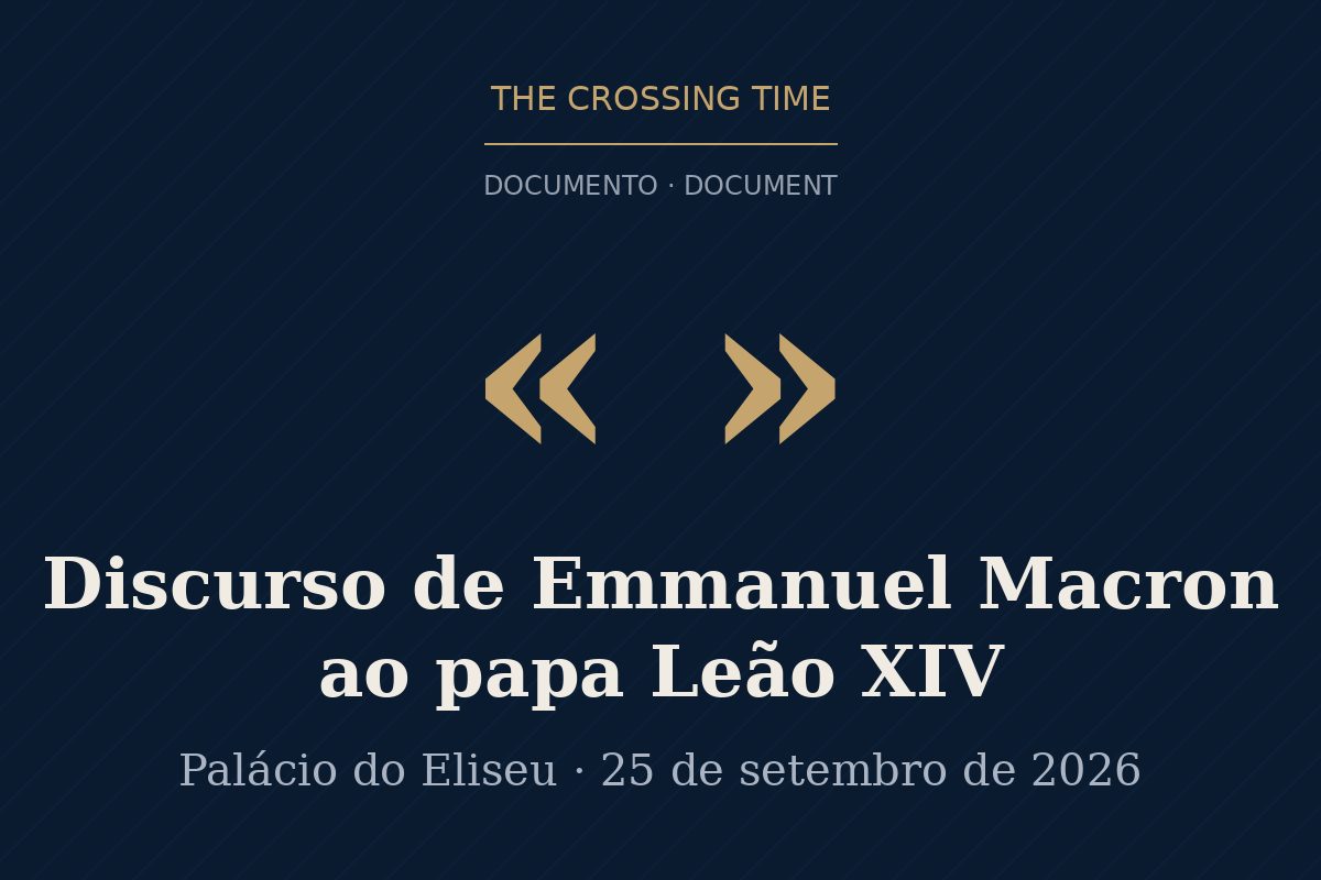 Documento: discurso de Emmanuel Macron ao papa Leão XIV